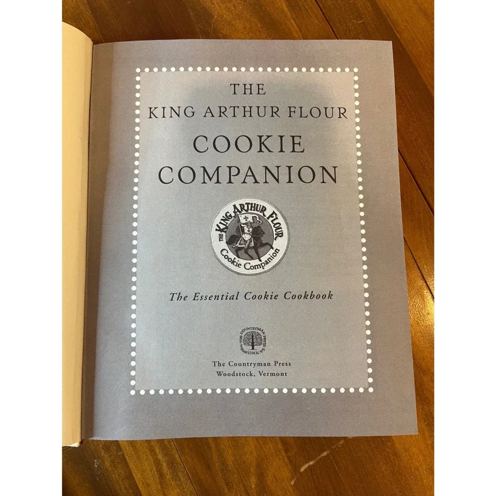 The King Arthur Flour Cookie‎ Companion Essential Cookie Cookbook Hardcover 2004